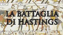 Embedded thumbnail for La battaglia di Hastings